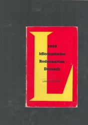 1000 IDIOMATISCHE REDENSARTEN DEUTSCH