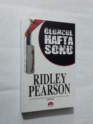 ÖLÜMCÜL HAFTA SONU - RIDLEY PEARSON
