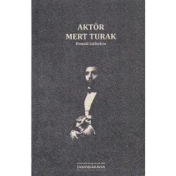 Aktör Mert Turak