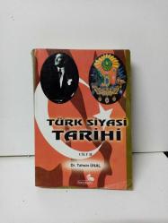 TÜRK SİYASİ TARİHİ CİLT II (2. EL)