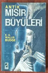 ANTİK MISIR BÜYÜLERİ