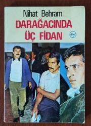 DARAĞACINDA ÜÇ FİDAN