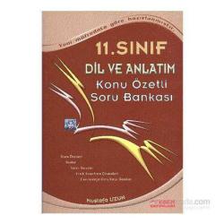 Esen Yayınları - 11. Sınıf Dil ve Anlatim Konu Özetli Soru Bankası - Mustafa Uzun