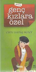 GENÇ KIZLARA ÖZEL