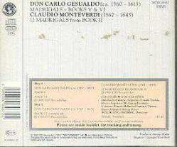 Gesualdo: Madrigals / Monteverdi: Madrigals
