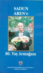 SADUN AREN'E 80.YAŞ ARMAĞANI
