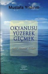 OKYANUSU YÜZEREK GEÇMEK