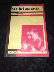 STALİN'İ ANLAMAK 1.BASKI