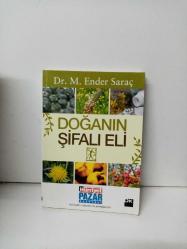 DOĞANIN ŞİFALI ELİ