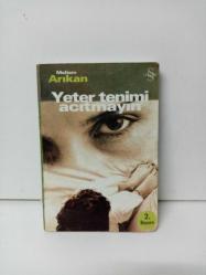 YETER TENİMİ ACITMAYIN