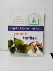 SAĞLIKLI KİLO VERMEK İÇİN YEMEK TARİFLERİ