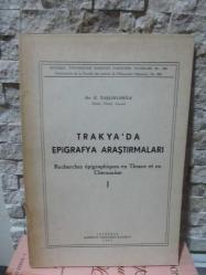 TRAKYA'DA EPİGRAFYA ARAŞTIRMALARI 1