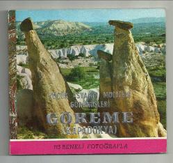 113 RENKLİ FOTOĞRAFLA GÖREME KAPADOKYA ALBÜMÜ...