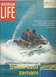 İSTANBUL LIFE - SAYI: 7 2000 TEMMUZ - GECELER CANLANDI - YAZIN EN GÜZEL SEMT : MODA - UYGARLIK ÖLÇÜTÜ MÜZE EVLER - TEKNE İLE BOĞAZ VE ADA GEZİLERİ