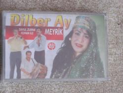 DİLBER AY MEYRİK DAVUL ZURNA KEMAN İLE Kaset Sıfır .T