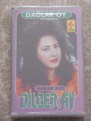 DİLBER AY BARAK KIZI DAĞLAR OY Sıfır Kaset .D
