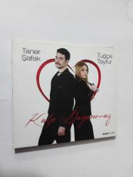 KALP DAYANMAZ - TANER ŞAFAK TUĞÇE TAYFUR - CD