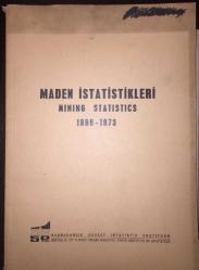 Maden İstatistikleri 1966-1973 [Mining Statics]