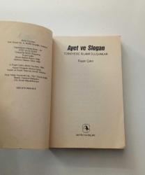 AYET VE SLOGAN (TÜRKİYEDE İSLAMİ OLUŞUMLAR) - RUŞEN ÇAKIR - -