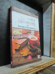 HANGİMİZ SEVMEDİK - Tutkum Sahaf