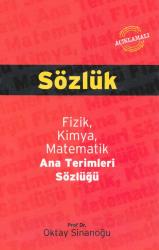 Sözlük - Fizik, Kimya, Matematik Ana Terimleri Sözlüğü