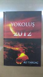 YOKOLUŞ 2012