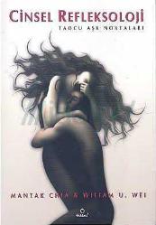 Cinsel Refleksoloji -Taocu Aşk Noktaları