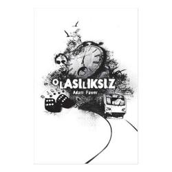Olasılıksız - Adam Fawer - kitapseversahaf