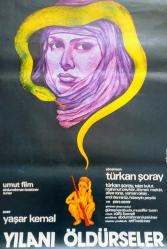 Efemera - Yılanı Öldürseler Film Afişi, Türkan Şoray,  Eser: Yaşar Kemal, 1981. - kitantik - kitaLog