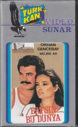 Efemera - VHS - Batsın Bu Dünya - Orhan Gencebay, Müjde Ar (Türkkan Video) - kitantik - kitaLog