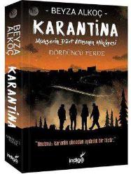 KARANTİNA / DÖRDÜNCÜ PERDE