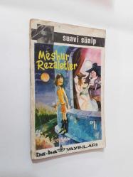 MEŞHUR REZALETLER - SUAVİ SÜALP