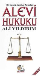 ALEVİ HUKUKU (BİR İNANCIN VAROLUŞ TEMELLERİ) 4. BASKI