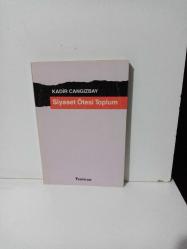 SİYASET ÖTESİ TOPLUM  - İKİNCİ EL