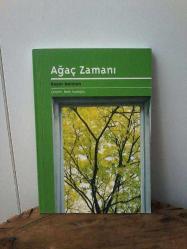 AĞAÇ ZAMANI ILK BASKI VE YENİ