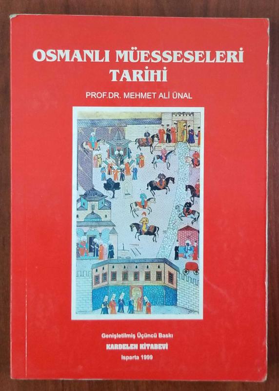 osmanli muesseseleri tarihi mehmet ali unal ikinci el kitap kitantik 343200100761