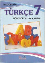 İLKÖĞRETİM TÜRKÇE 7.SINIF ÖĞRENCİ ÇALIŞMA KİTABI