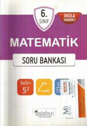 ASİSTAN YAYINLARI - 6.SINIF OKULA YARDIMCI MATEMATİK SORU BANKASI