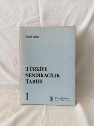 TÜRKİYE SENDİKACILIK TARİHİ 1
