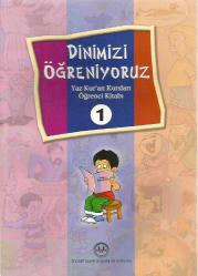 DİNİMİZİ ÖĞRENİYORUZ (YAZ KUR'AN KURSLARI ÖĞRENCİ KİTABI) 1-2-3 KİTAP TAM TAKIM