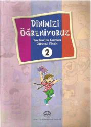 DİNİMİZİ ÖĞRENİYORUZ (YAZ KUR'AN KURSLARI ÖĞRENCİ KİTABI) 1-2-3 KİTAP TAM TAKIM