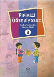 DİNİMİZİ ÖĞRENİYORUZ (YAZ KUR'AN KURSLARI ÖĞRENCİ KİTABI) 1-2-3 KİTAP TAM TAKIM