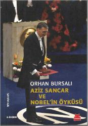 AZİZ SANCAR ve NOBEL'İN ÖYKÜSÜ