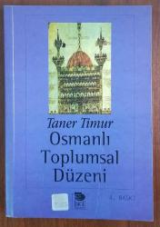 OSMANLI TOPLUMSAL DÜZENİ