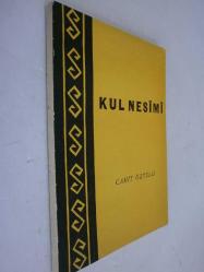 On Yedinci Tekke Şairi Yüzyıl Kul Nesimi / İmzalı