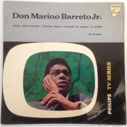 Don Marino Barreto Jr. ‎– Adeus, Adeus Morena / Saudosa naloca / Conselho de mulher / O sambo de Ernesto
