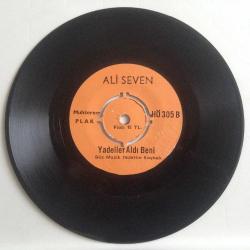 Ali Seven / Bence Bayram - Yadeller Aldı Beni / 45'lik plak