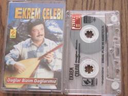 EKREM ÇELEBİ DAĞLAR BİZİM DAĞLARIMIZ Kaset .38