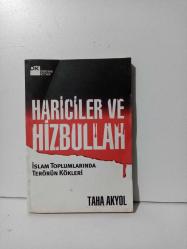 HARİCİLER VE HİZBULLAH / İSLAM TOPLUMLARINDA TERÖRÜN KÖKLERİ 2.EL