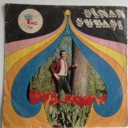 Sinan Subaşı - Ben satılık değilim / Çekemem artık çile / 45'lik